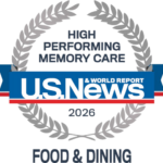 Award badge stating 'High Performing Memory Care' by US News & World Report 2026 for Food & Dining.
